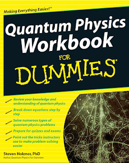 Quantum Physics Workbook for Dummies