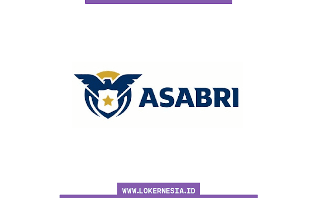 Lowongan Kerja PT Asabri (Persero) Februari 2022