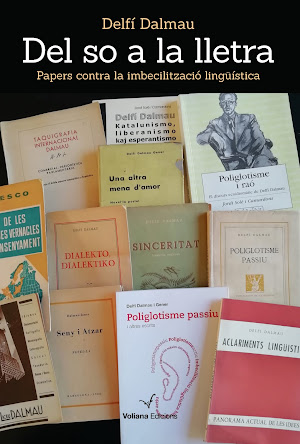 Del so a la lletra. Papers contra la imbecilització lingüística