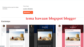 cara mengganti template bawaan blogger ke template premium atau gratis