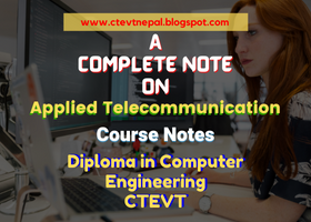 [PDF] Applied Telecommunication - 5th Semester Note CTEVT | Diploma in Computer Engineering/IT