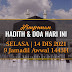 Hadith & Doa Hari Ini | 14 Disember 2021 | 9 Jamadil Awwal 1443H | SELASA