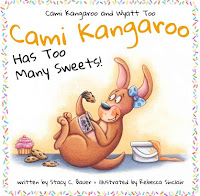 Cami Kangaroo Has Too Many Sweets: a children's book