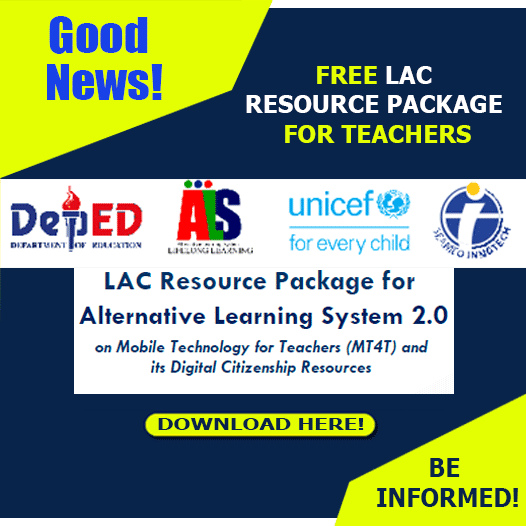 Free LAC Resource Package for Teachers (ALS) from DepEd, UNICEF and SEAMEO INNOTECH (Download here!)