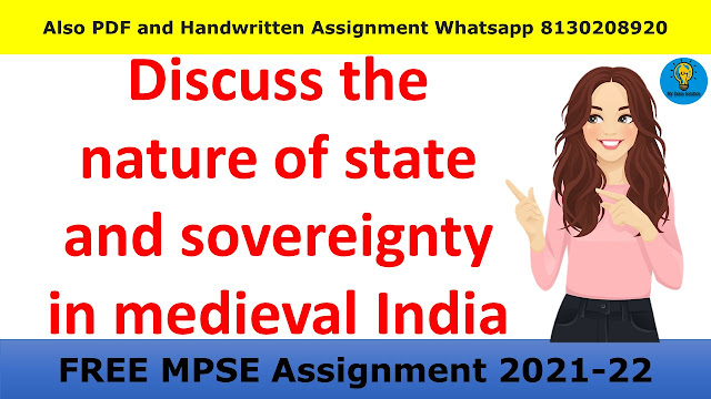 Discuss the nature of state and sovereignty in medieval India