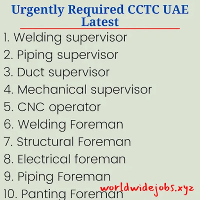 Urgently Required CCTC UAE Latest