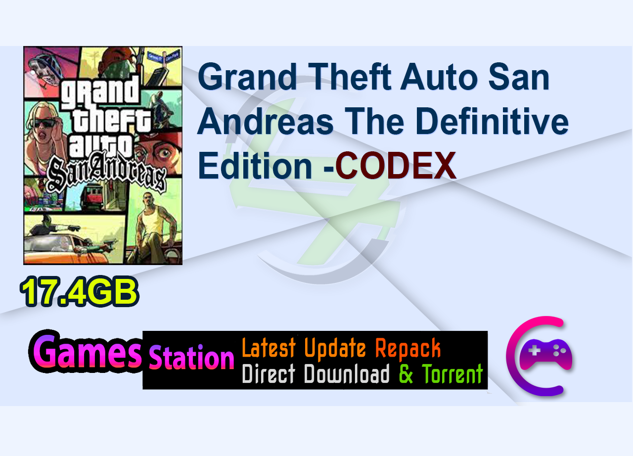 Grand Theft Auto San Andreas The Definitive Edition -CODEX