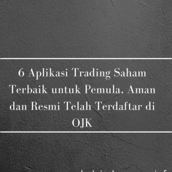 6 Aplikasi Trading Saham Terbaik untuk Pemula, Aman dan Resmi Telah Terdaftar di OJK