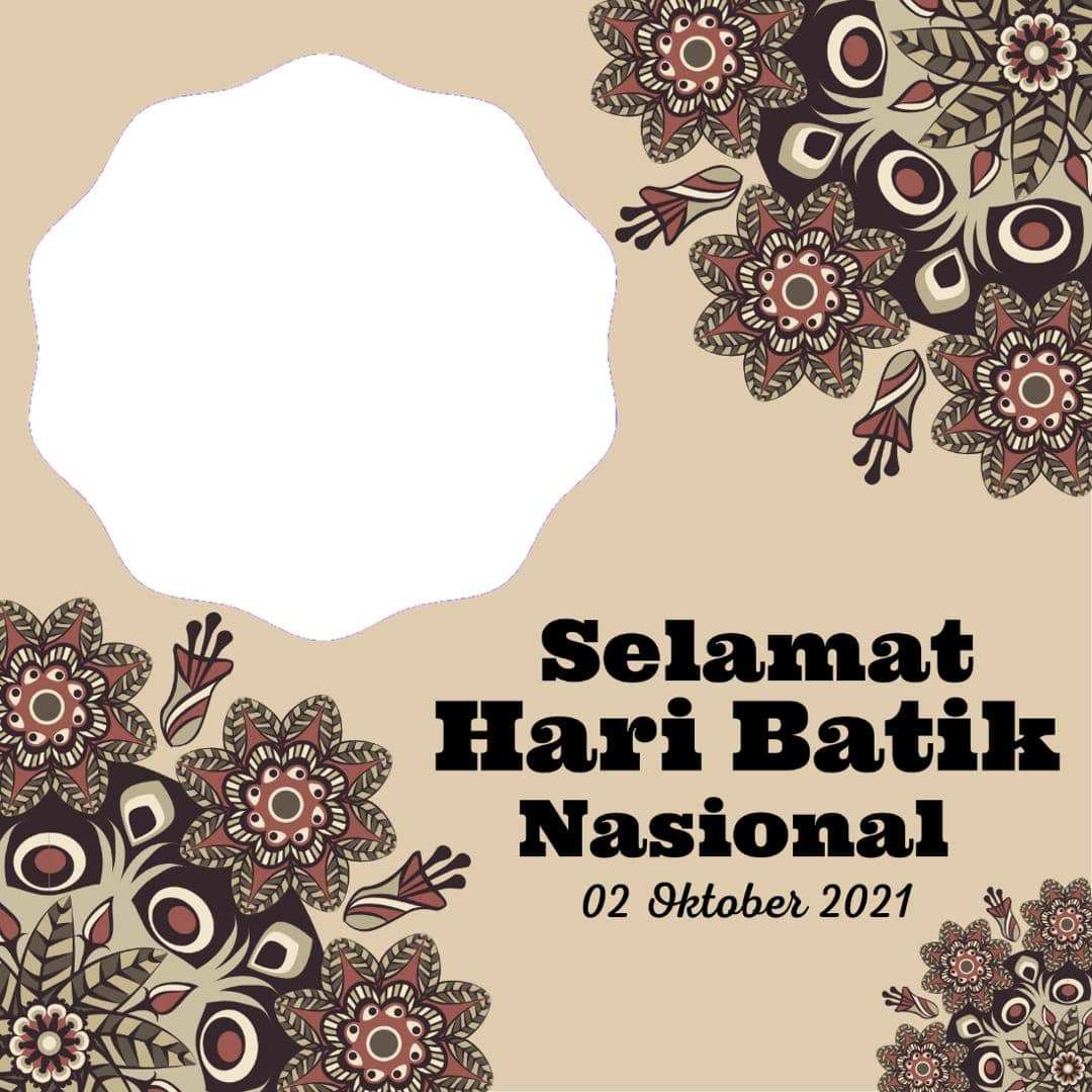 Link Frame Bingkai Foto Twibbon Selamat Hari Batik Nasional 2021