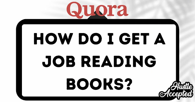 How do I get a job reading books