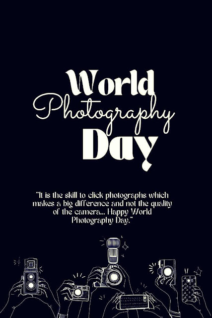 जागतिक छायाचित्र दिनाच्या शुभेच्छा | World Photography Day 2023 Wishes in marathi