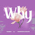 AUDIO | The Ben Ft Diamond Platnumz - Why | Download