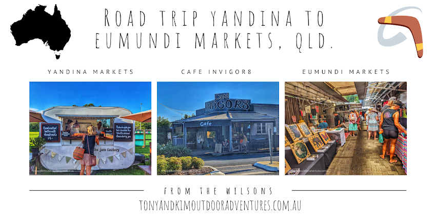 Road Trip Yandina to Eumundi Markets