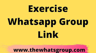 Exercise Whatsapp Group Link