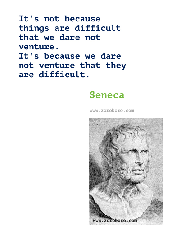 Seneca Quotes, Seneca Philosophy, Seneca Inspirational Quotes, Stoicism, Seneca Stoic Quotes, Seneca Books Quotes / love, life, live & time . Seneca Philosophy Daily Motivational Quotes