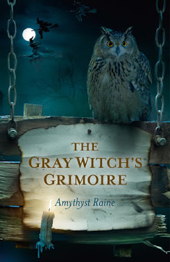 BEST SELLER ~ THE GRAY WITCH'S GRIMOIRE