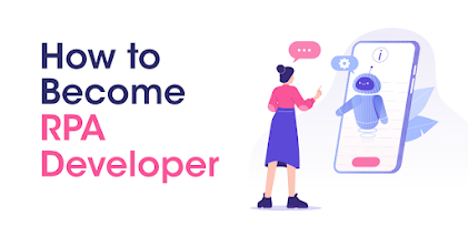 How to Become an RPA Developer?