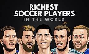 The 20 Richest Soccer Players in the World