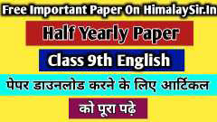 9th class english half yearly paper 2023-24