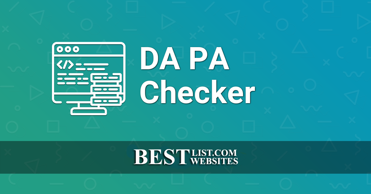 Top Useful DA and PA Checker Tools Online