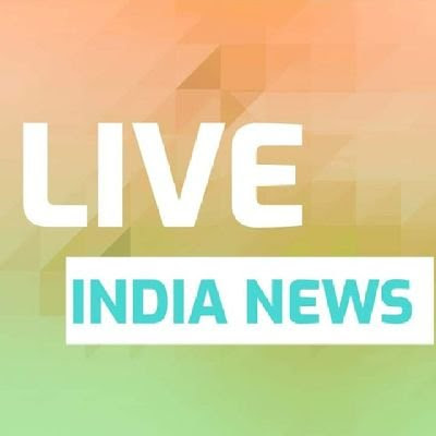 LIVE INDIA NEWS 
