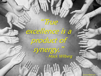 "True excellence is a product of synergy." - Mack Wilberg