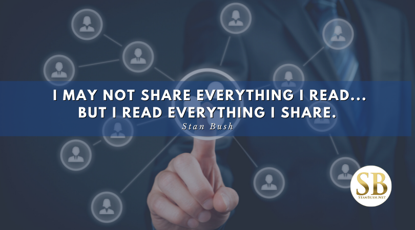 I don't share everything I read. I read everything I share