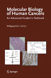 Molecular Biology of Human Cancers An Advanced Student’s Textbook