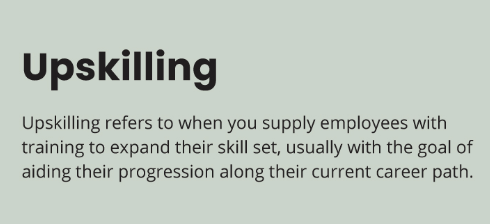 What is Upskilling