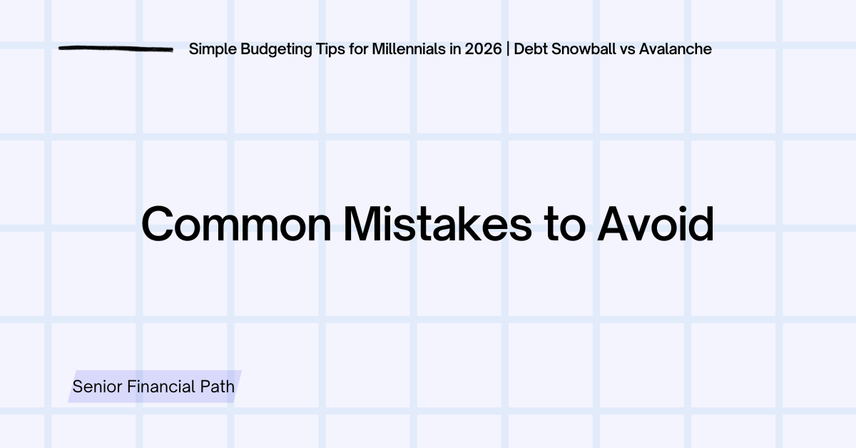 Simple Budgeting Tips for Millennials in 2026 | Debt Snowball vs Avalanche