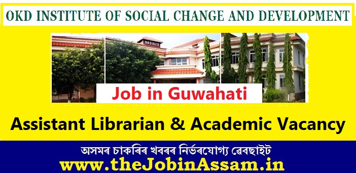 OKDISCD Guwahati Recruitment 2022