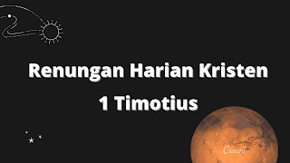 Renungan Harian 1 Timotius 1:1-11 - Menjadi Duta Kebenaran
