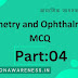 Optometry and Ophthalmology MCQ part-04