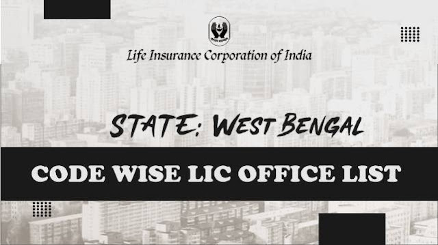 LIC Office in West Bengal Code Wise