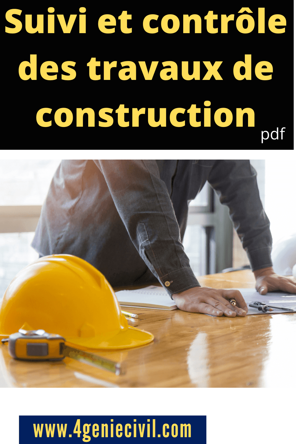 Suivi et contrôle des travaux de construction pdf