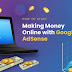 How To Make Money With Google Ad Sense – Can You Still Do It in 2022?