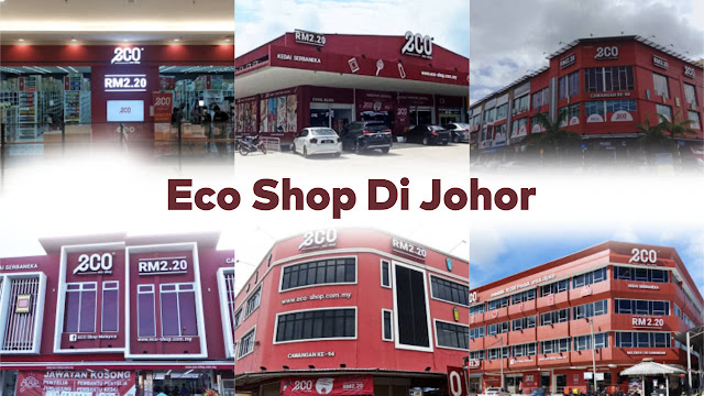 lokasi eco shop di negeri johor