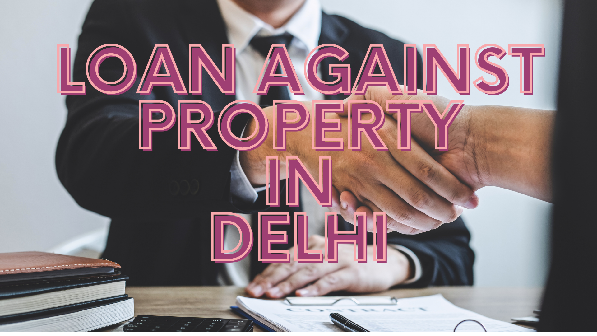 loan against property in Delhi