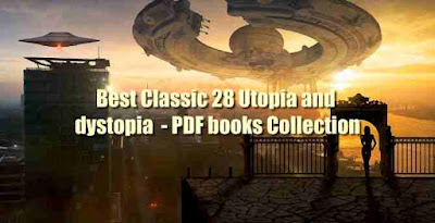 Best Utopian and dystopian Classics