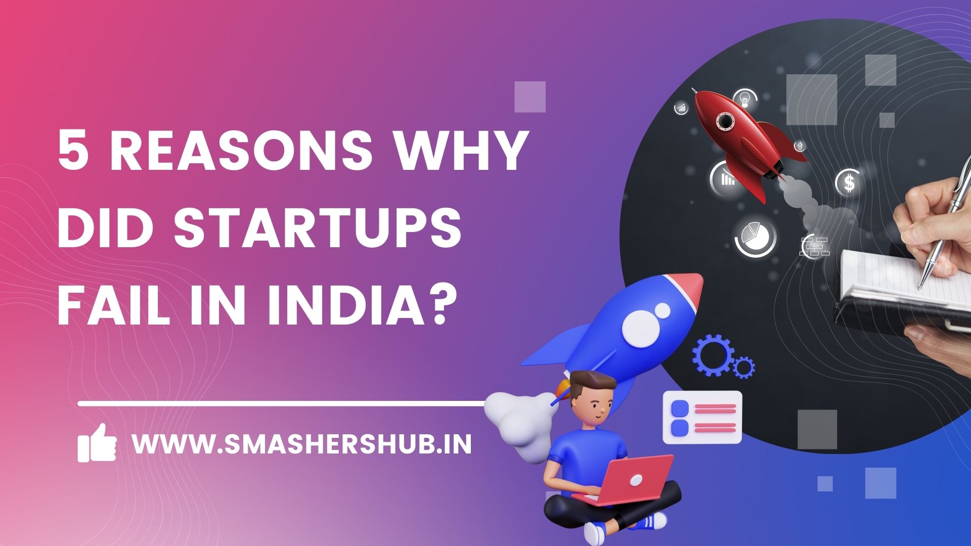 5 Reasons why did startups fail in India?