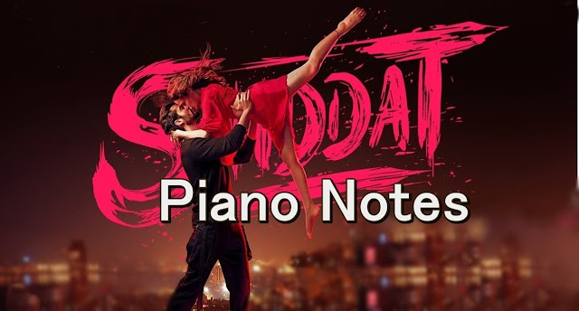 Shiddat Title Track Piano Notes