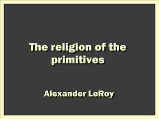 The religion of the primitives