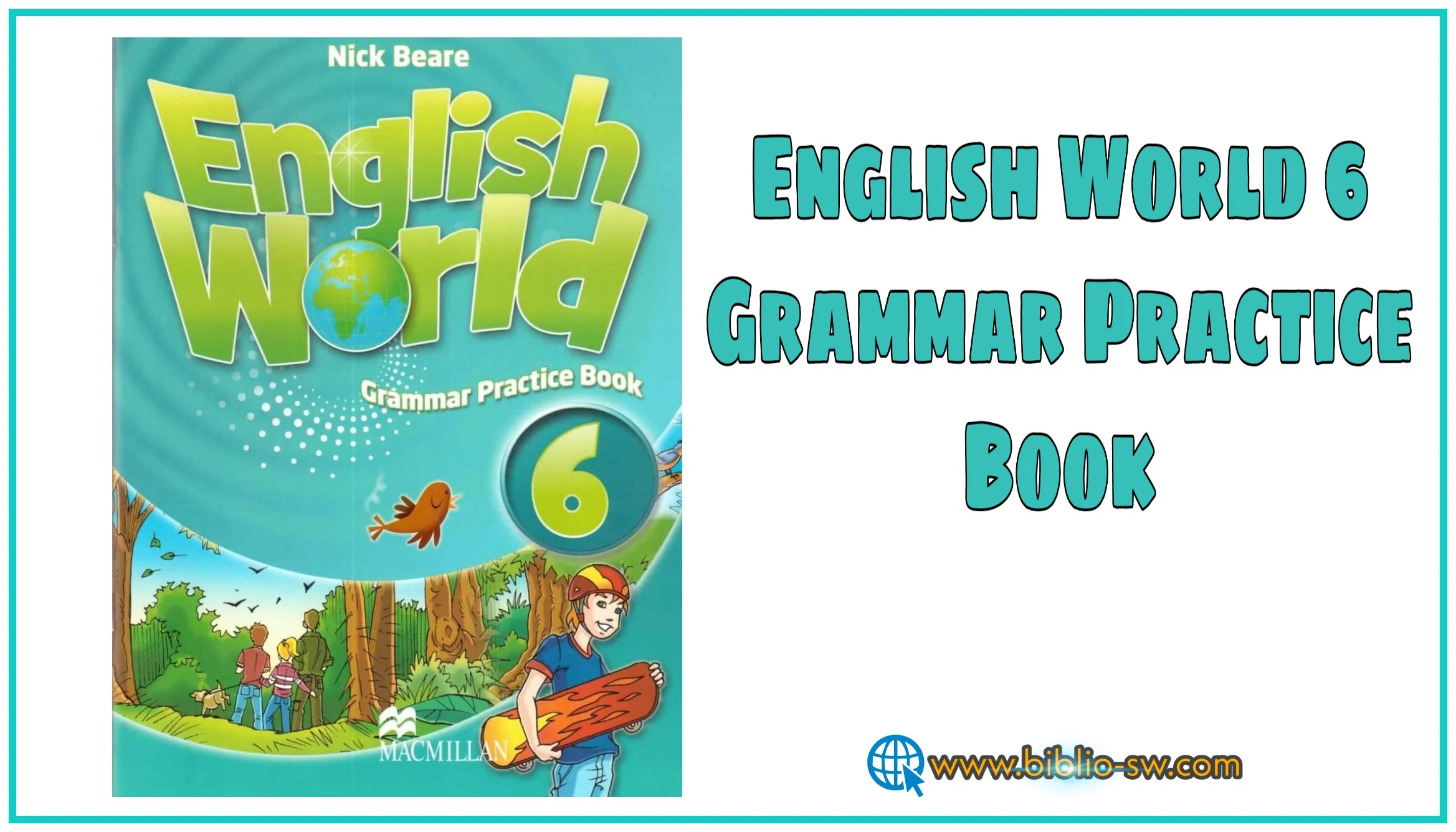 English World 6 Grammar Practice Book