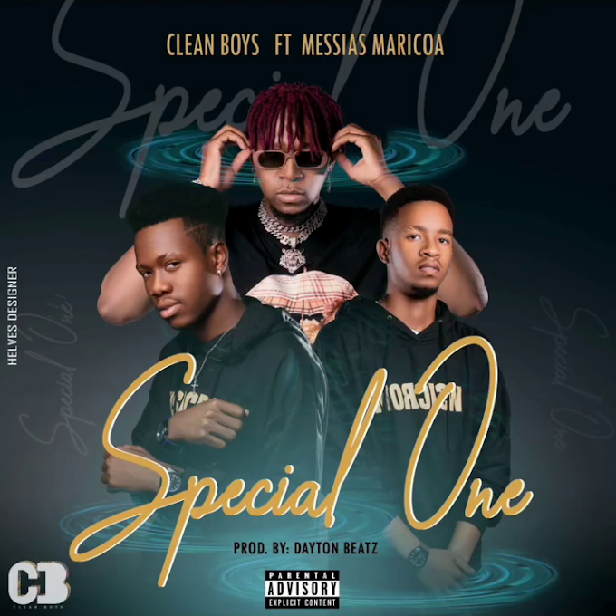Clean Boys Feat. Messias Maricoa - Special One [Exclusivo 2022] (Download Mp3)
