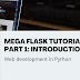 Mega Flask Tutorial for beginners & advanced 2022