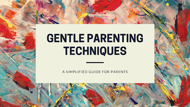 Gentle parenting practices