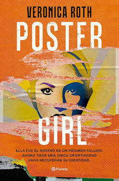 Mi Opinión: Poster Girl – Veronica Roth