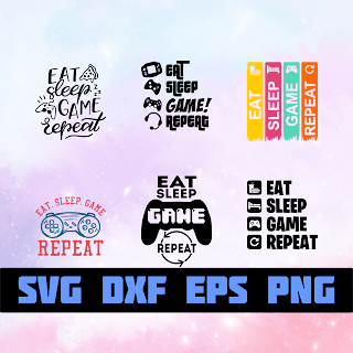 Eat Sleep Game Repeat Free SVG Cricut Ready File
