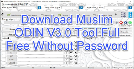 Download Muslim ODIN V3.0 Tool Full Free Without Password