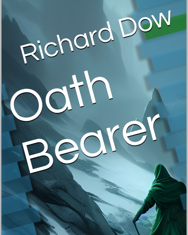 Oath Bearer by Richard Dow